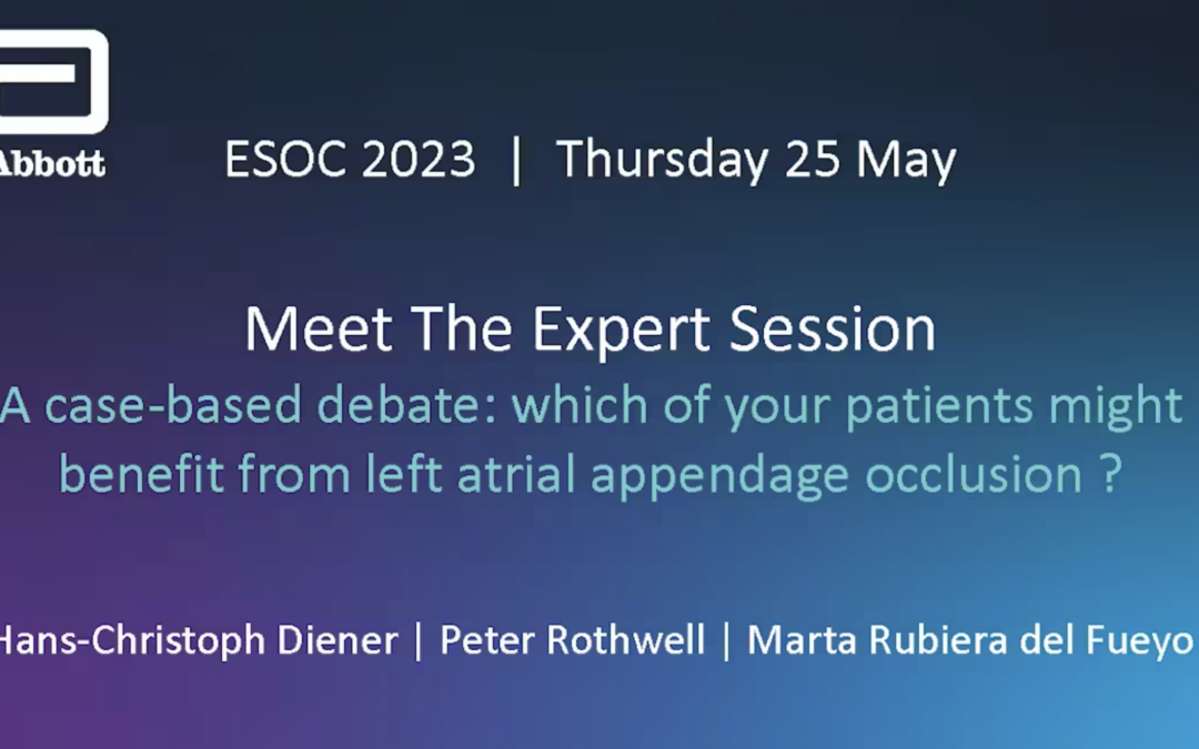 Meet The Expert Session: A case-based debate: which of your patients might benefit from left atrial appendage occlusion?