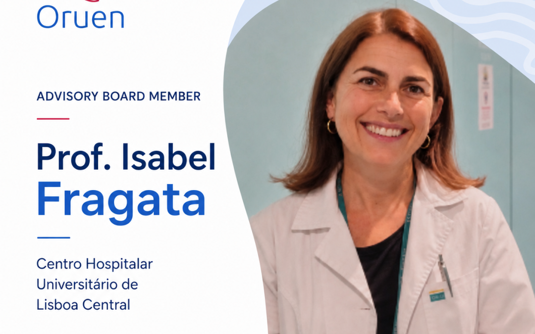 Prof. Isabel Fragata Joins Oruen Advisory Board